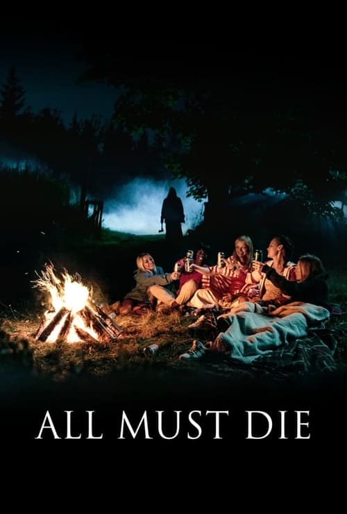 All Must Die