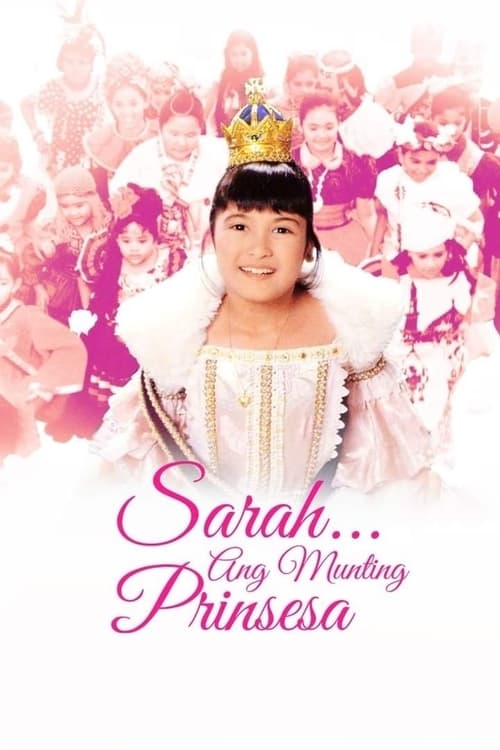 Sarah... Ang Munting Prinsesa