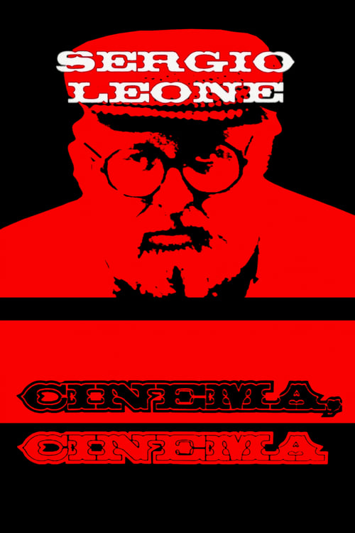 Sergio Leone: cinema, cinema