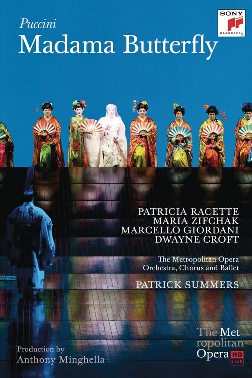 The Metropolitan Opera: Madama Butterfly