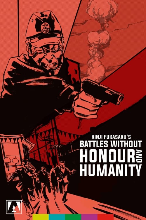 Battles Without Honor and Humanity