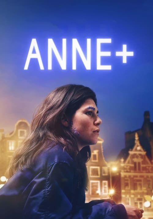 Anne+: The Film