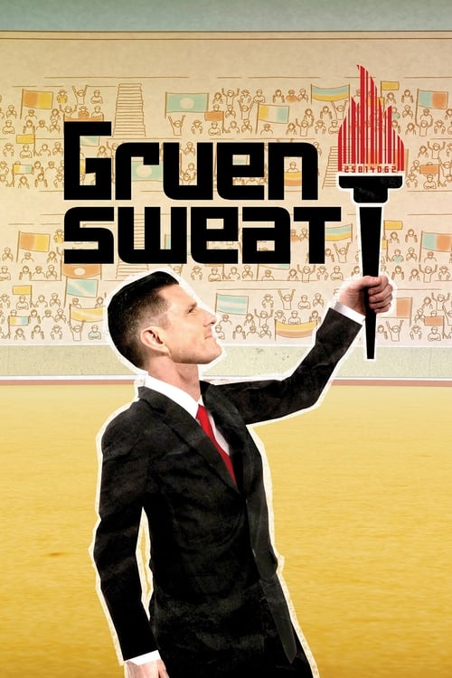 Gruen Sweat