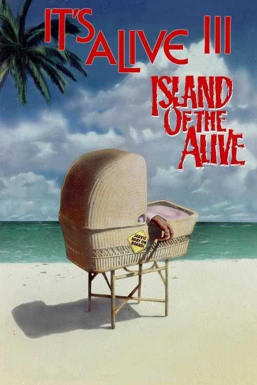 It's Alive III: Island of the Alive