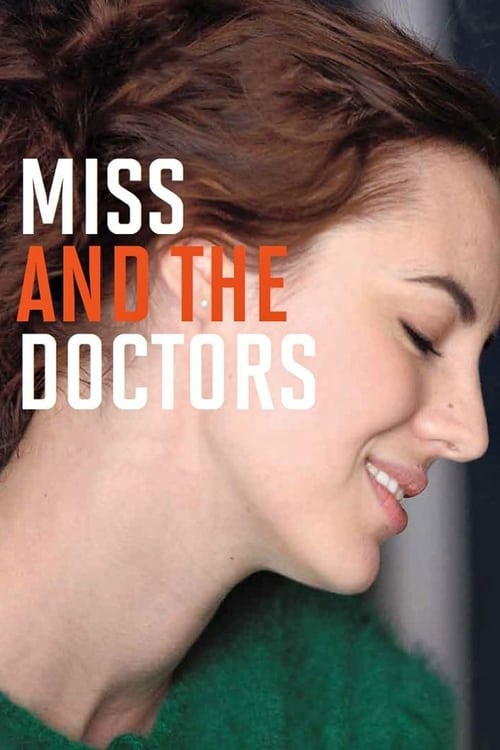 Miss and the Doctors