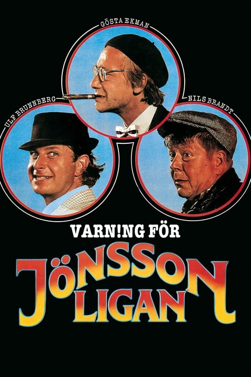 Beware of the Jönsson Gang