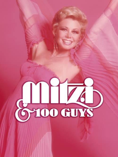 Mitzi & 100 Guys