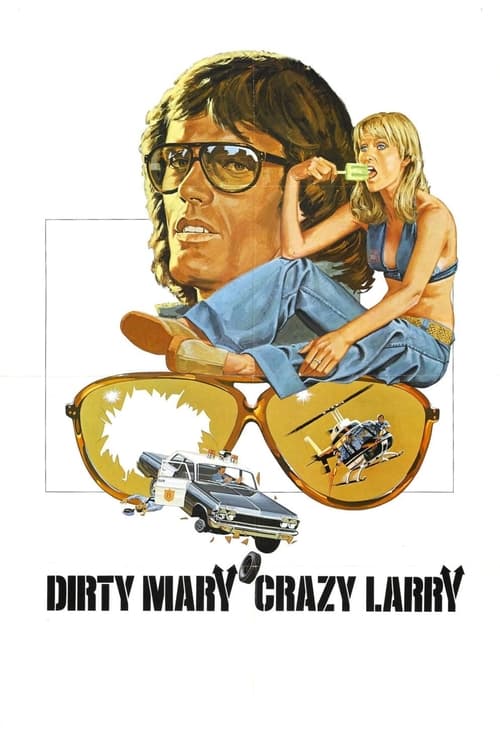 Dirty Mary Crazy Larry