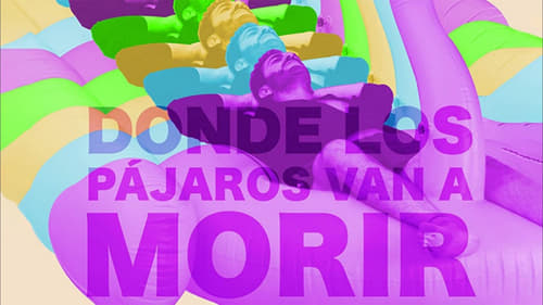 Still image taken from Donde los pájaros van a morir