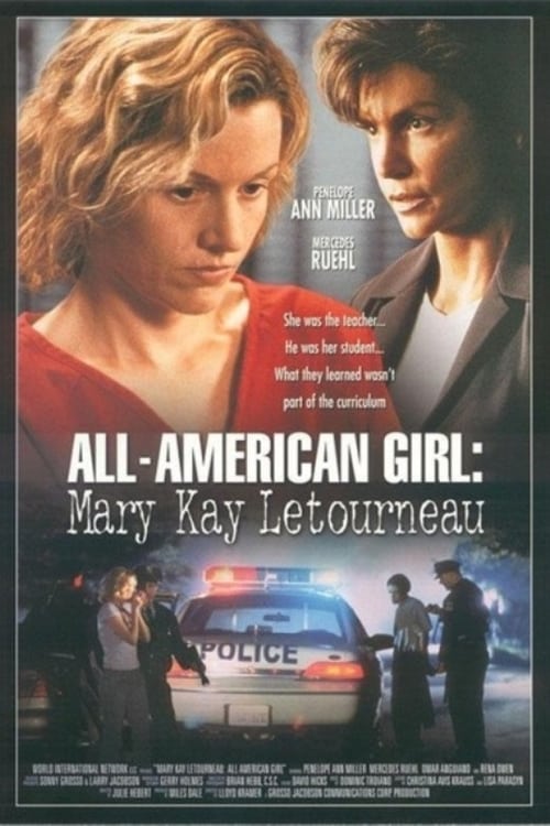 All-American Girl: The Mary Kay Letourneau Story