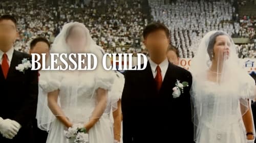 Still image taken from Blessed Child