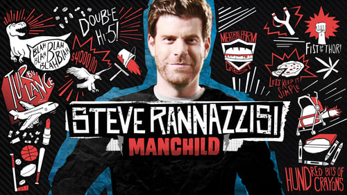 Still image taken from Steve Rannazzisi: Manchild